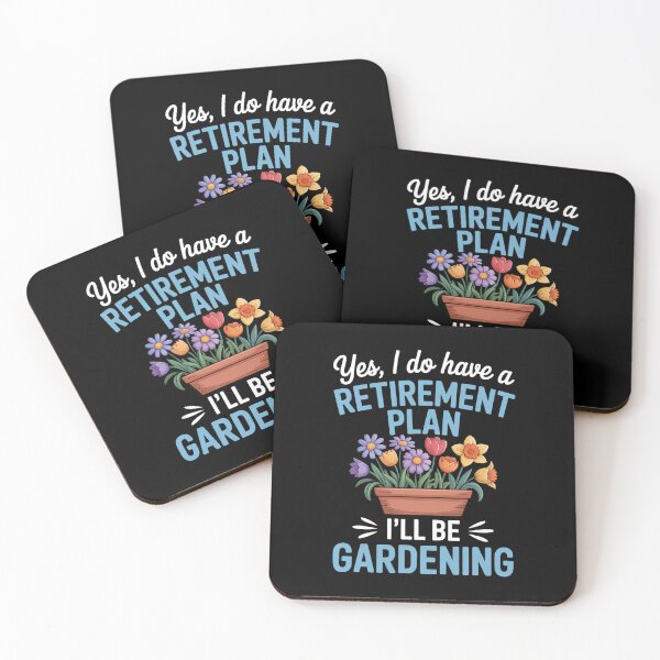 Item preview, Garden Retirement Plan Gardening Gardener designed and sold by RipleMalphite.