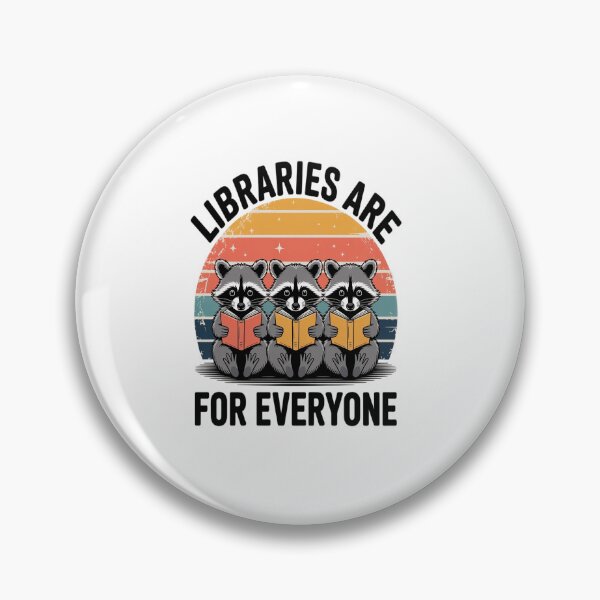Item preview, Libraries Are For Everyone Racoon Read Banned Book Librarian designed and sold by KonopikaaArt.