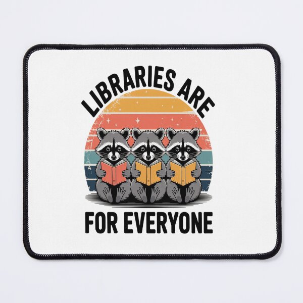 Item preview, Libraries Are For Everyone Racoon Read Banned Book Librarian designed and sold by KonopikaaArt.