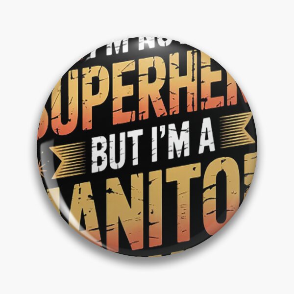 Item preview, Janitor Not A Superhero but A Janitor  designed and sold by StuffNestie.