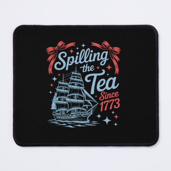 Item preview, Coquette Spilling The Tea Since 1773 4Th Of July designed and sold by DianaStantzo.