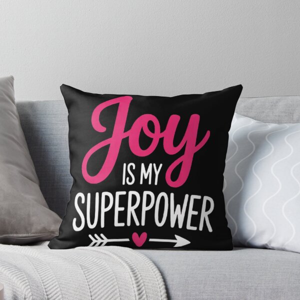 Item preview, Joy Is My Superpower designed and sold by StuffNestie.