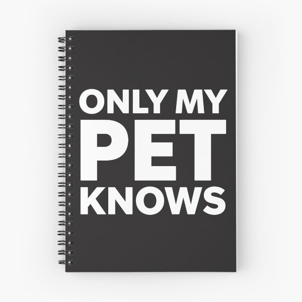 Item preview, Only My Pet Knows | Minimalist Pet Lover Text Design designed and sold by EchopawCo.