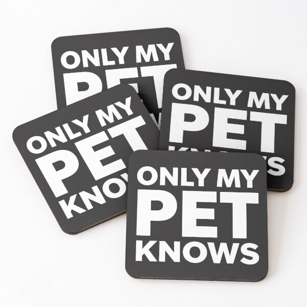 Item preview, Only My Pet Knows | Minimalist Pet Lover Text Design designed and sold by EchopawCo.