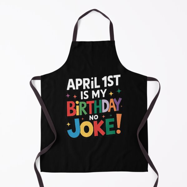 Item preview, April Fool's Day Birthday Born on April 1st Fools Day Pranks designed and sold by yvonnickStore.