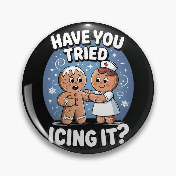 Item preview, Have You Tried Icing It Funny Nurse Gingerbread designed and sold by Harpagann.