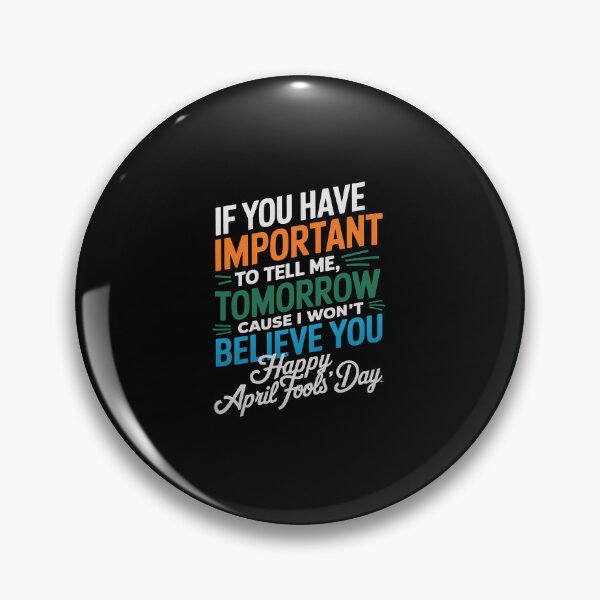 Item preview, 1 April fools day pranks if you have anything important designed and sold by TijanaARTSt88.