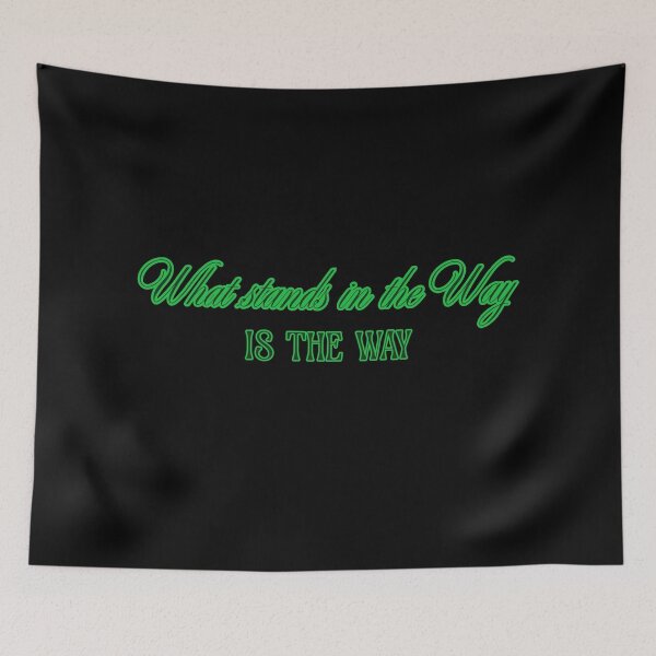 Item preview, Copy of What stands in the way is the way designed and sold by LaughandLaugh.