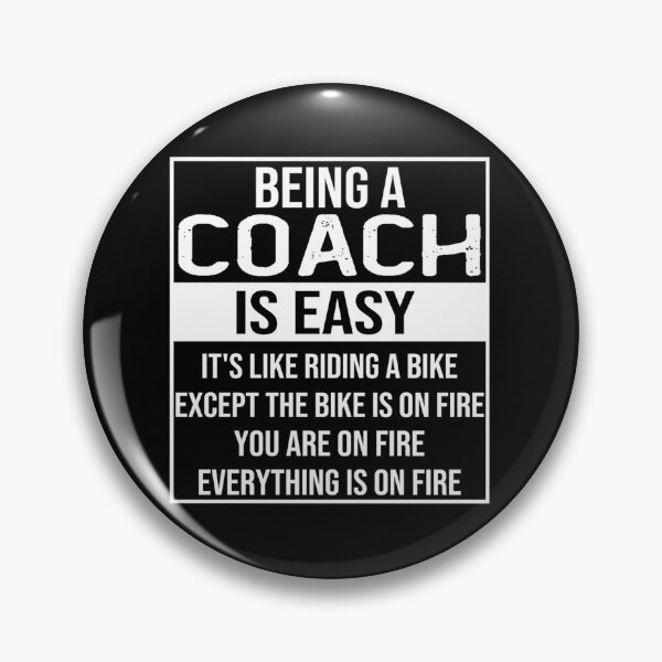 Item preview, Funny Coach Saying Being A Coach Is Easy designed and sold by gukfkenl32.