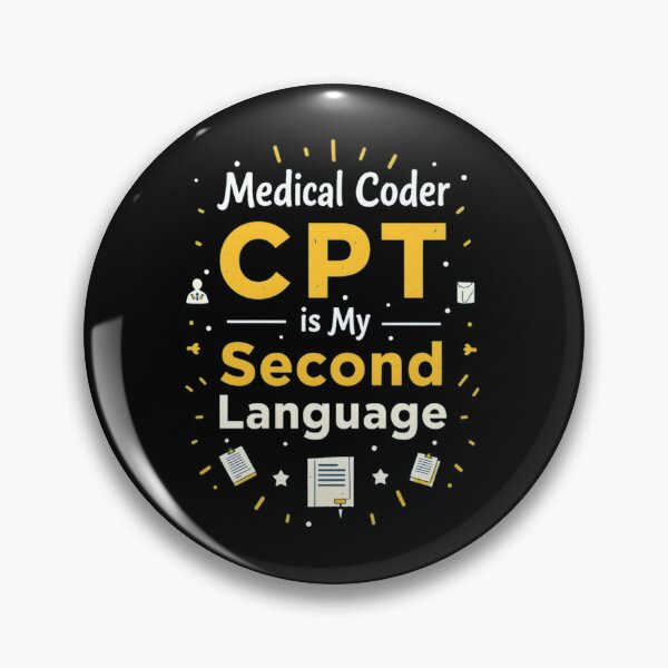Item preview, CPT Is My Second Language – Medical Coder designed and sold by gukfkenl32.