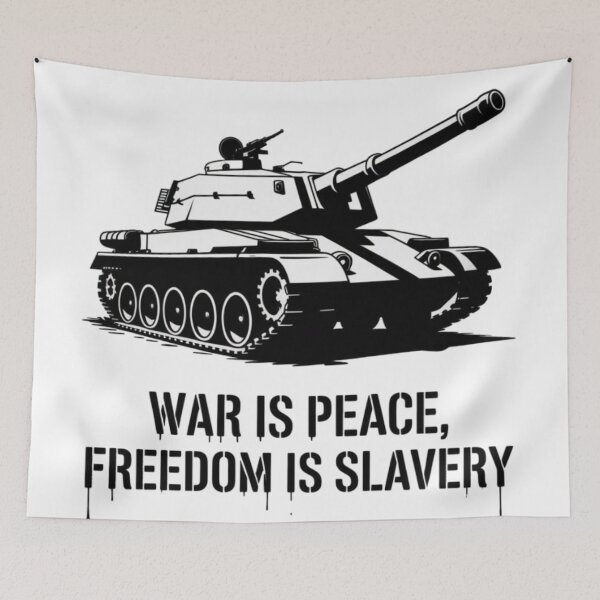 Item preview, War is Peace, Freedom is Slavery designed and sold by 123ks.