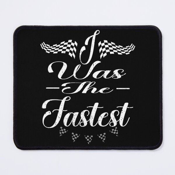 Item preview, I WAS THE FASTEST qualifying fastest lap time pole position pole holder motorsport racing driver track days designed and sold by Jt41.