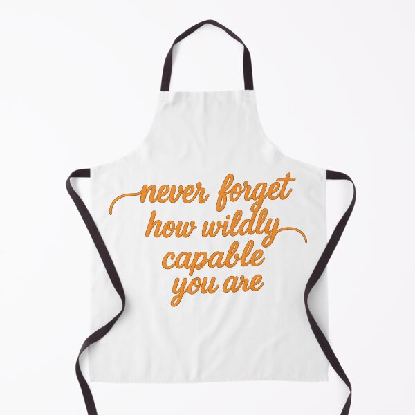 Item preview, Never Forget How Wildly Capable You Are Motivational Quote Typography Design designed and sold by tarzbol.
