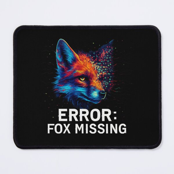 Item preview, ERROR: FOX MISSING - Glitch Pixel Fox Head designed and sold by MKreative Studio.