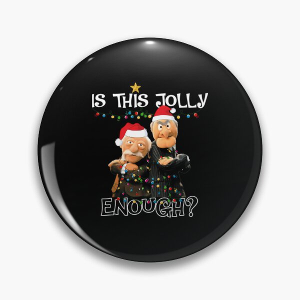 Item preview, Is This Jolly Enough Statler And Waldorf Christmas Meme designed and sold by RaquishaBell71.