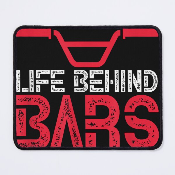Item preview, Life Behind Bars BMX Bike Bicycle Biking Cycling designed and sold by waebox.