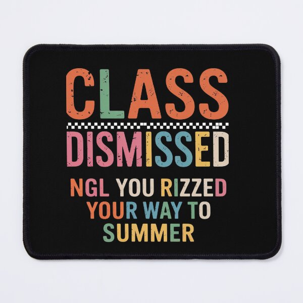 Item preview, Last Day Of School Ngl. You Rizzed Your Way To Summer designed and sold by MeowtivationP.