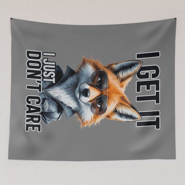 Item preview, Cool Fox, I Just Don't Care, Funny Sarcastic Quote designed and sold by QuirkySpark.