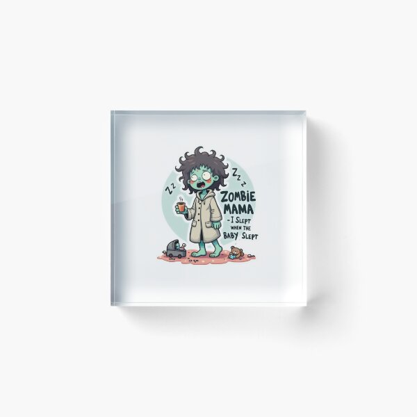 Item preview, Zombie Mama – Funny Parenting Quote Design designed and sold by MadeInNapTime.