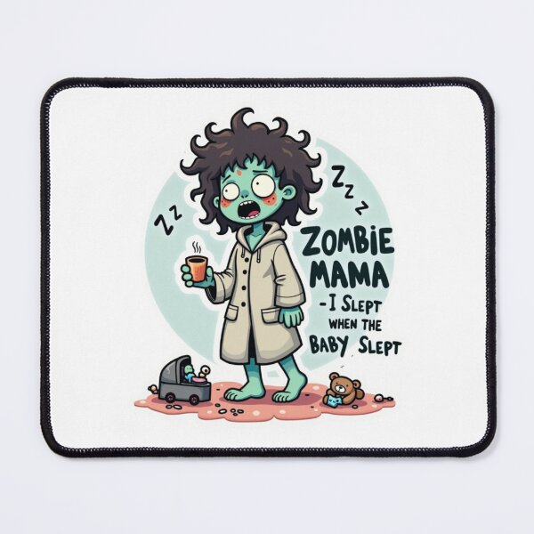 Item preview, Zombie Mama – Funny Parenting Quote Design designed and sold by MadeInNapTime.