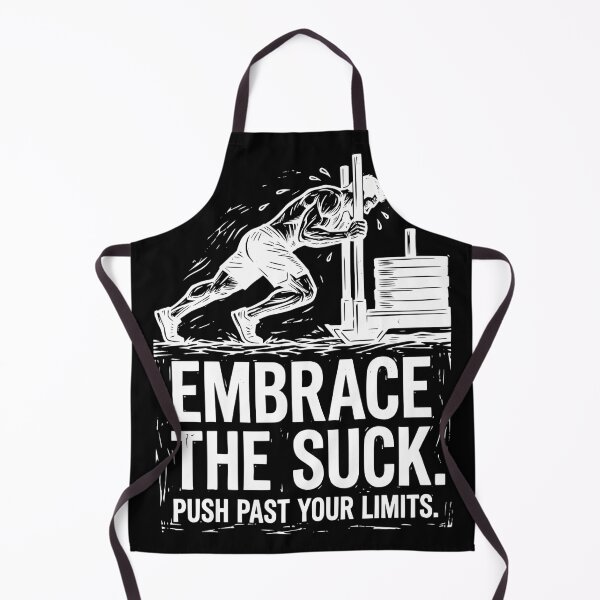 Item preview, Embrace the Suck Sled Push | Hardcore Fitness Motivation Workout Design designed and sold by Imaginationbeyond.
