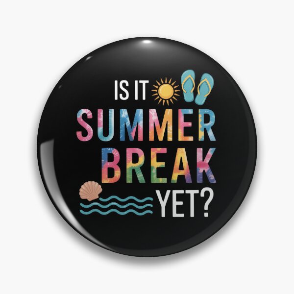 Item preview, Is It Summer Break Yet Teacher Student designed and sold by StephenDDArt.