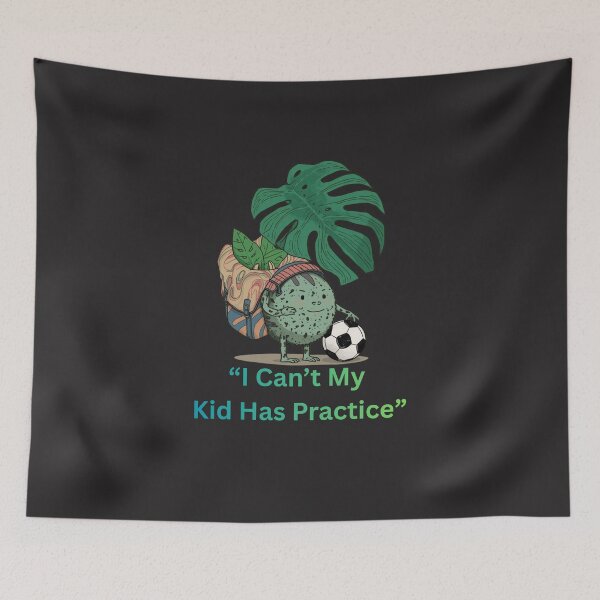 Item preview, I Can’t My Kid Has Practice Funny Plant Mom Soccer T-Shirt Monstera Plant Parent designed and sold by TitanRN.