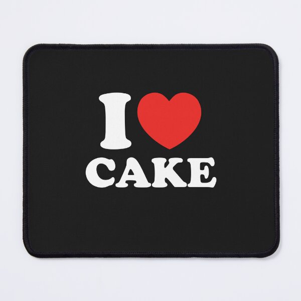 Item preview, I Love Cake designed and sold by shitpostee.