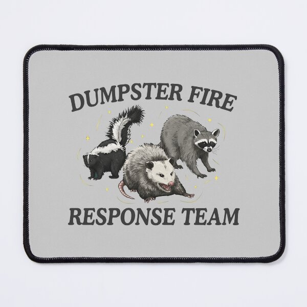 Item preview, Dumpster Fire Response Team Raccoon designed and sold by ChestOutLoud.