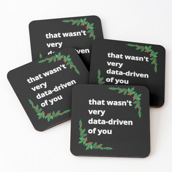Item preview, That wasn't very data-driven of you - Christmas designed and sold by Agu210.