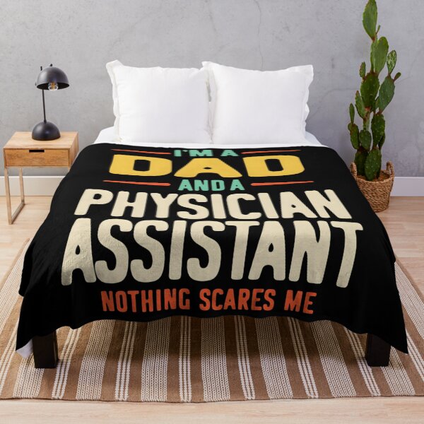 Item preview, I’m A Dad And A Physician Assistant – Nothing Scares Me designed and sold by chsaggbix19.