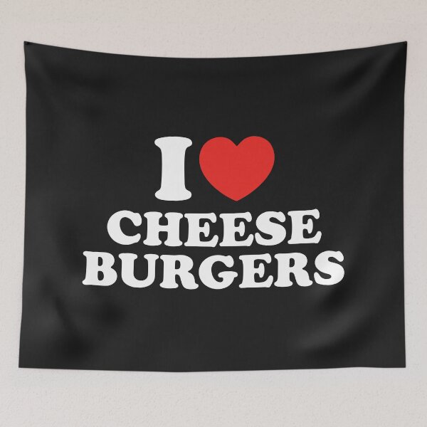 Item preview, I Love Cheese Burgers designed and sold by shitpostee.