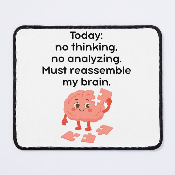 Item preview, Funny Brain Puzzle t shirt - Today I Don't Analyze designed and sold by JustFunnyStuff.