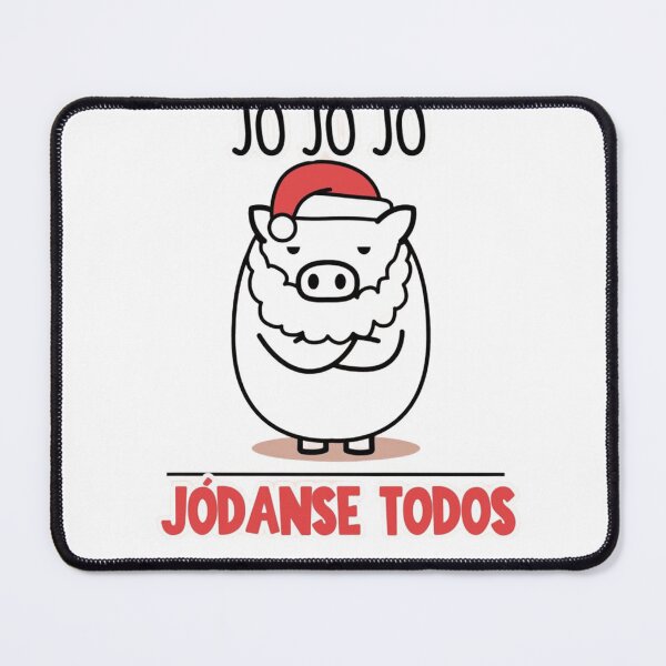 Item preview, JO JO JO Jódanse Todos - Funny Spanish Christmas Pig Santa Claus Art designed and sold by JossDesign15.