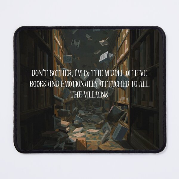 Item preview, Don’t Bother Me I’m Reading Five Books and Crying Over Villains | Book Lover Chaos Aesthetic designed and sold by TitanRN.