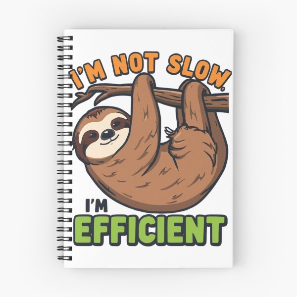 Item preview, I'm not slow I'm efficient designed and sold by VargaCo.