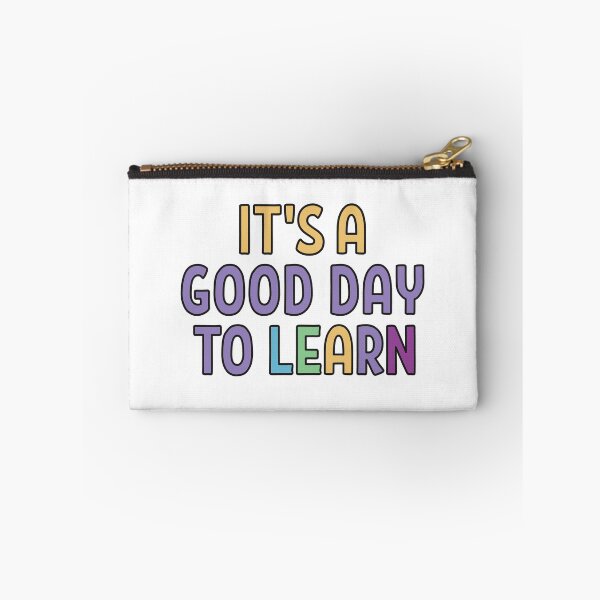 Item preview, Its a good day to learn designed and sold by Think4Prints.