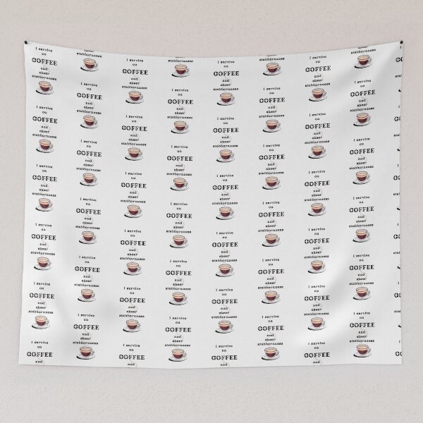 Item preview, I Survive on Coffee and sheer stubbornness – Funny Coffee Quotes for Coffee Lovers, Sarcastic Office Humor, Coffee Addict Gift designed and sold by digitalbitcraft.