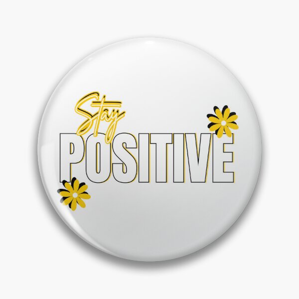 Item preview, Shiny Gold Stay Positive Motivational Quote designed and sold by EchoPrint Co..