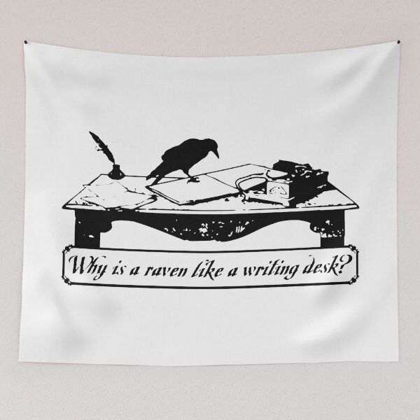 Item preview, Why is a Raven like a Writing Desk? designed and sold by LordNeckbeard.