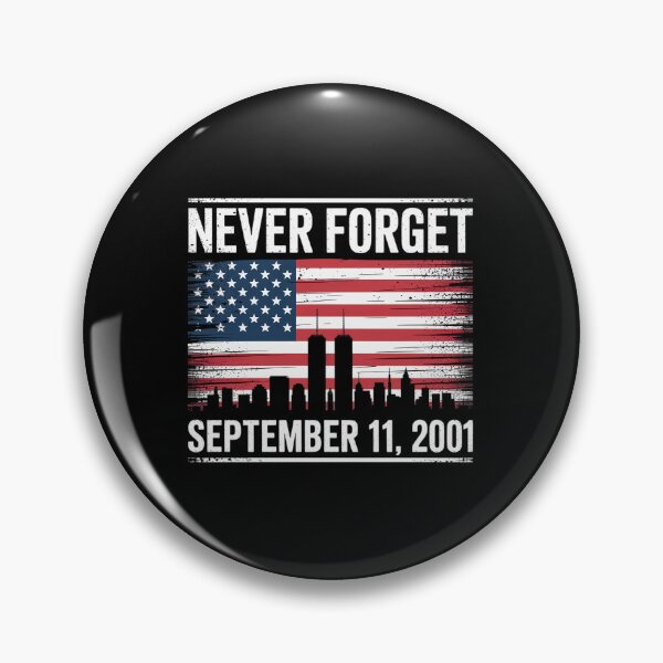 Item preview, Never Forget September 11 2001 Memorial Day American Flag designed and sold by HeinzanoWeno.