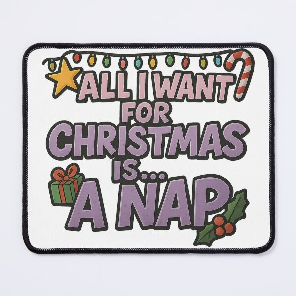 Item preview, All I Want for Christmas Is a Nap – Funny Holiday Typography Design designed and sold by BrodaVibe.