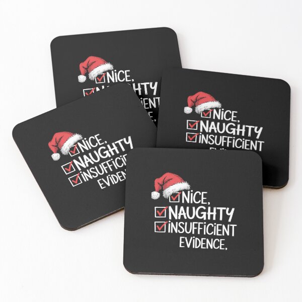 Item preview, Nice Naughty Insufficient Evidence Christmas designed and sold by HeinzanoWeno.