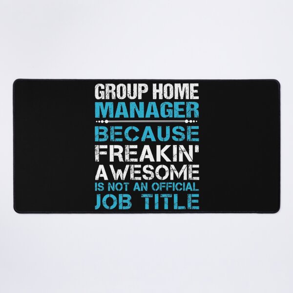 Item preview, Group Home Manager designed and sold by aswmhmlc71.