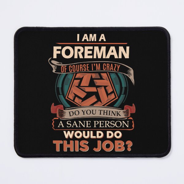Item preview, Foreman designed and sold by jeromgaug336.
