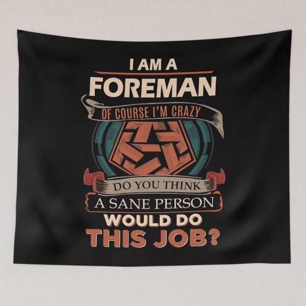 Item preview, Foreman designed and sold by jeromgaug336.