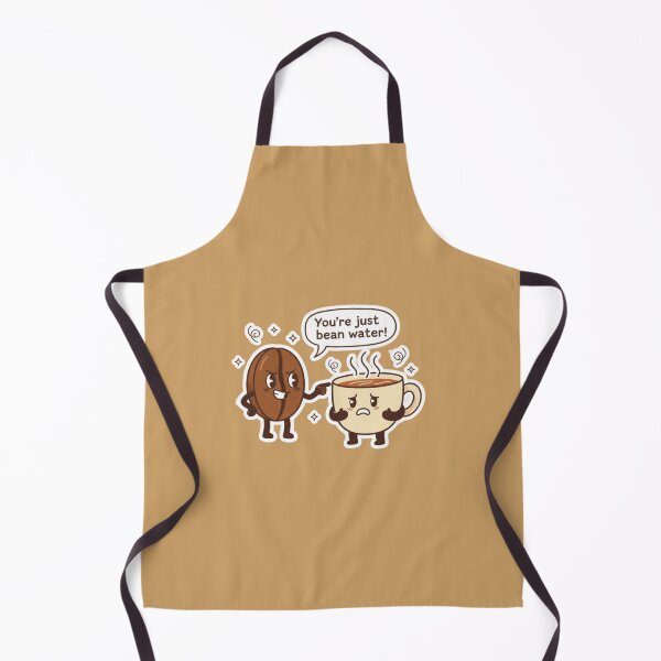 Item preview, You're Just Bean Water! Funny Coffee Meme designed and sold by Chiknook.