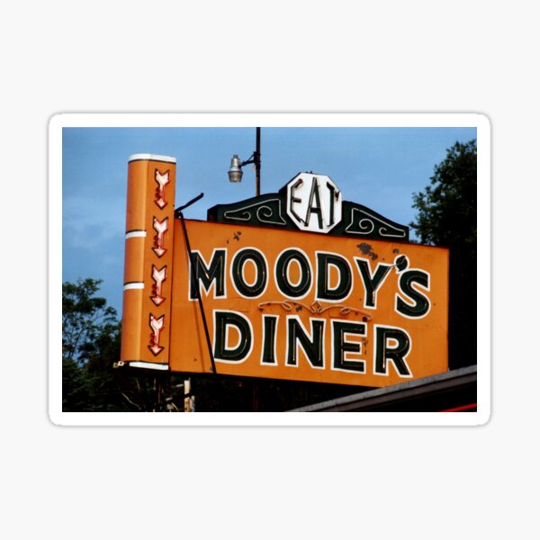 Moody's Diner, ME Sticker