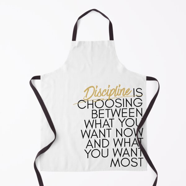 Item preview, Discipline is choosing between what you want now and what you want most designed and sold by Dondonmart.