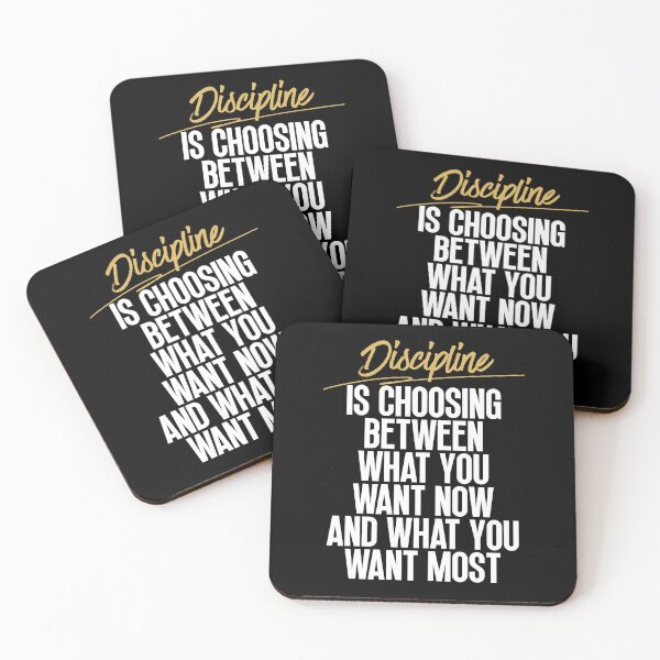 Item preview, Discipline is choosing between what you want now and what you want most designed and sold by Dondonmart.